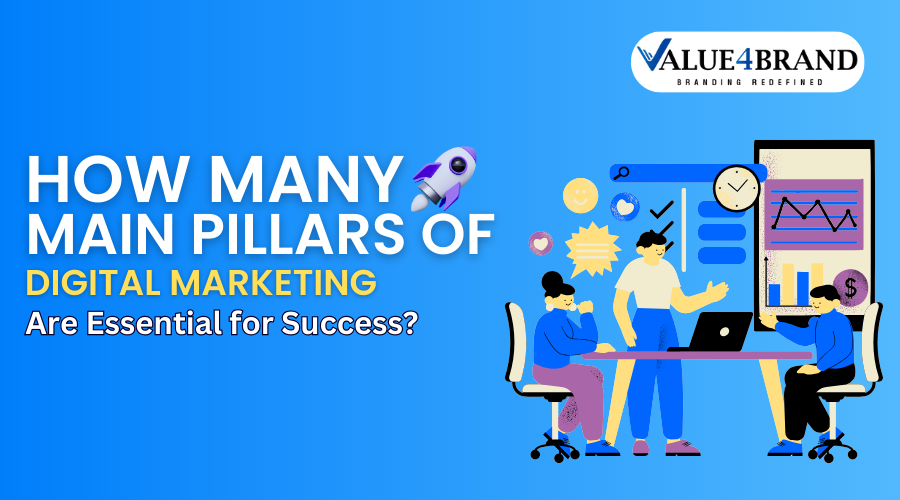 How Many Main Pillars of Digital Marketing Are Essential for Success?