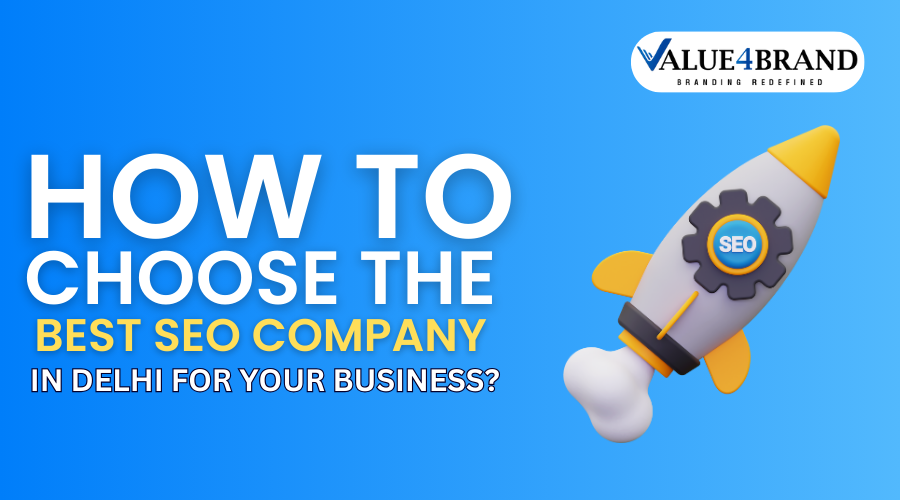 How to Choose the Best SEO Company in Delhi