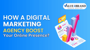How a Digital Marketing Agency Boost Your Online Presence?